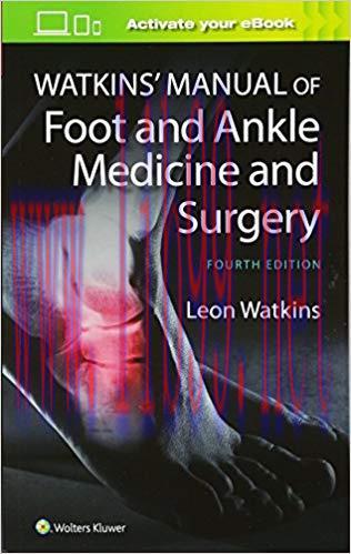 [CHM]Watkins’ Manual of Foot and Ankle Medicine Surgery, 4th Edition
