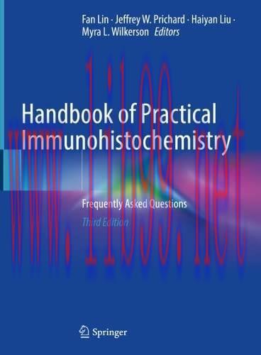 [AME]Handbook of Practical Immunohistochemistry: Frequently Asked Questions, 3e (Original PDF)