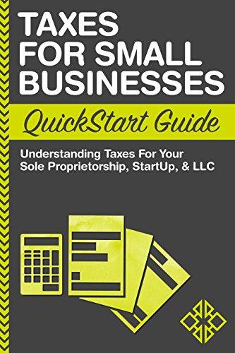 (PDF)Taxes For Small Businesses QuickStart Guide Understanding Taxes For Your Sole Proprietorsh...