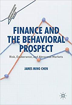 (PDF)Finance and the Behavioral Prospect Risk, Exuberance, and Abnormal Markets (Quantitative P...
