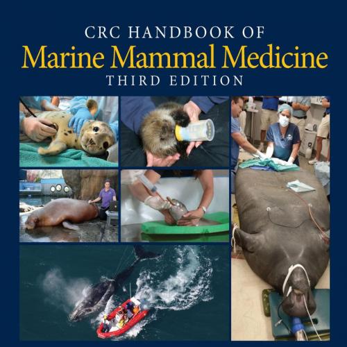 CRC Handbook of Marine Mammal Medicine