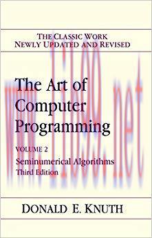Art of Computer Programming, Volume 2: Seminumerical Algorithms 3rd Edition