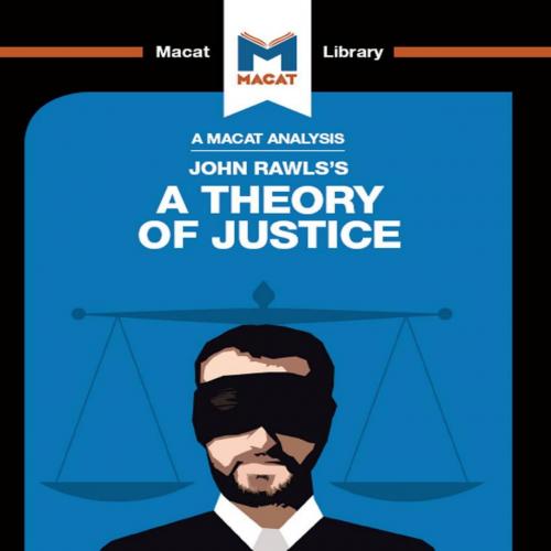 Analysis of John Rawls's A Theory of Justice - Filippo Dionigi, An