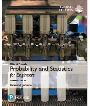Probability and Statistics for Engineers Miller & Freund's -Global-9E