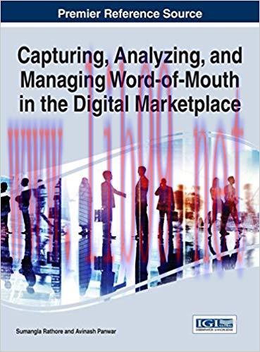 [PDF]Capturing, Analyzing, and Managing Word-of-Mouth in the Digital Marketplace