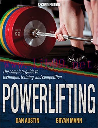 [AME]Powerlifting: The complete guide to technique, training, and competition 2nd Edition (Orig...