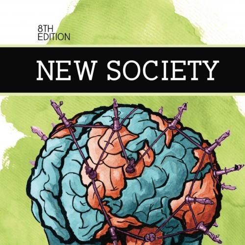 New Society 8th Edition by Robert J. Brym - Wei Zhi