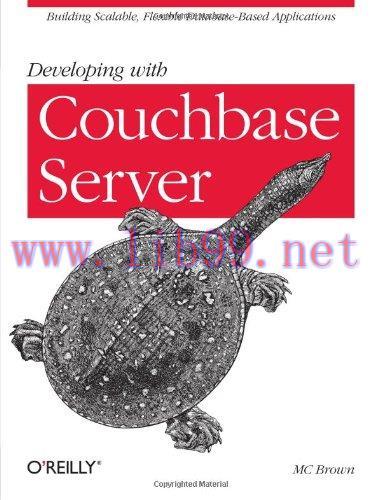 [FOX-Ebook]Developing with Couchbase Server