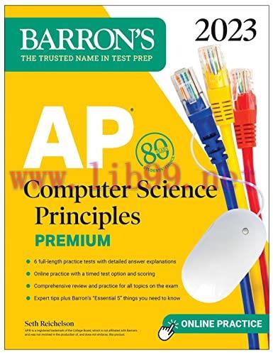 [FOX-Ebook]AP Computer Science Principles Premium, 2023: 6 Practice Tests + Comprehensive Revie...