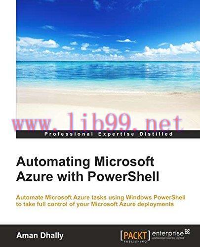 [FOX-Ebook]Automating Microsoft Azure with Powershell