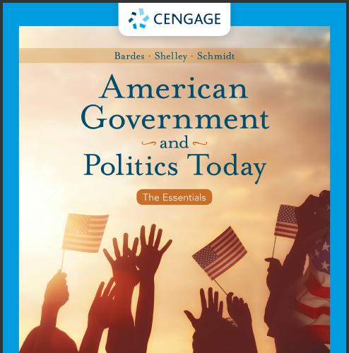 (TB)American Government and Politics Today The Essentials, Enhanced, 19th Edition.zip