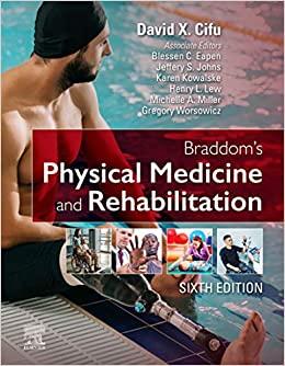 (PDF)Braddom’s Physical Medicine and Rehabilitation E-Book