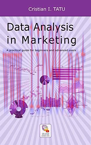 [FOX-Ebook]Data Analysis in Marketing: A practical guide for beginners and advanced users