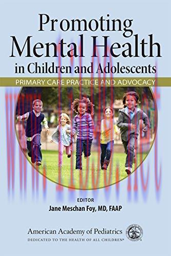 [AME]Promoting Mental Health in Children and Adolescents: Primary Care Practice and Advocacy