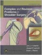 Complex and Revision Problems in Shoulder Surgery (2nd Edition)