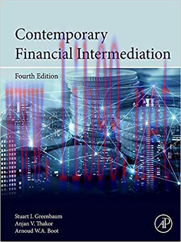 Contemporary Financial Intermediation 4th Edition,