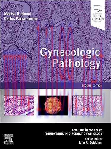 [AME]Gynecologic Pathology: A Volume in Foundations in Diagnostic Pathology Series, 2nd Edition...