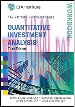 (PDF)Quantitative Investment Analysis Workbook (CFA Institute Investment Series)