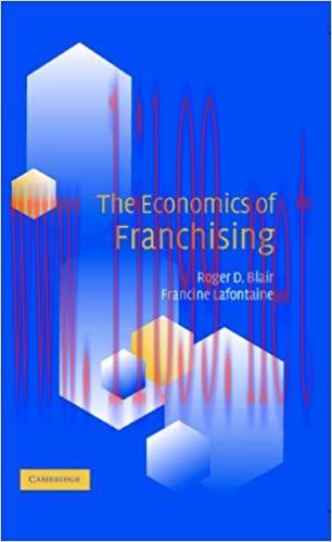 The Economics of Franchising