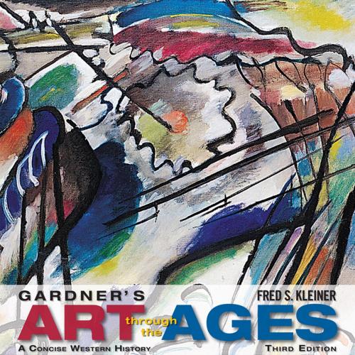 Gardner's Art Through the Ages A Concise History of Western Art 3rd