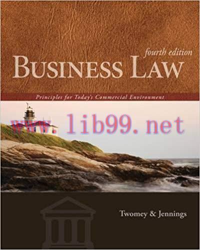 [PDF]Business Law - Principles for Today’s Commercial Environment, 4th Edition