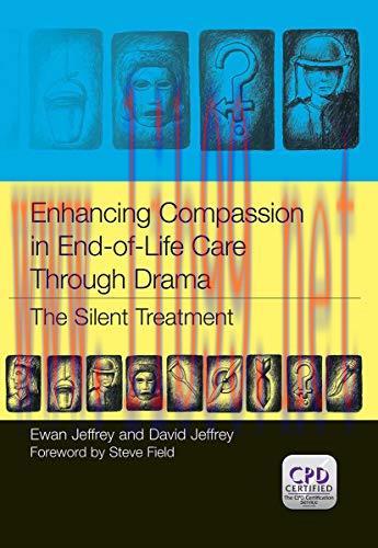 [AME]Enhancing Compassion in End-of-Life Care Through Drama: The Silent Treatment (Original PDF...