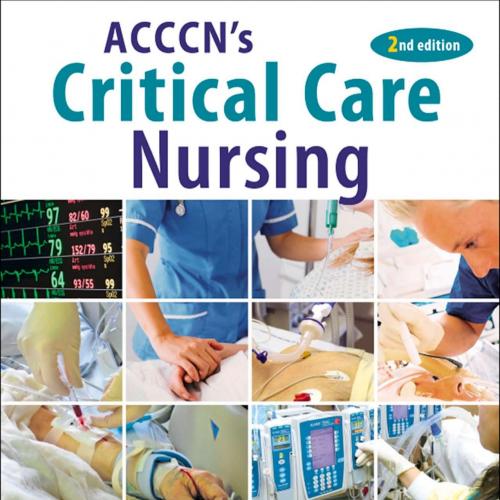 ACCCN's Critical Care Nursing 2nd Edition