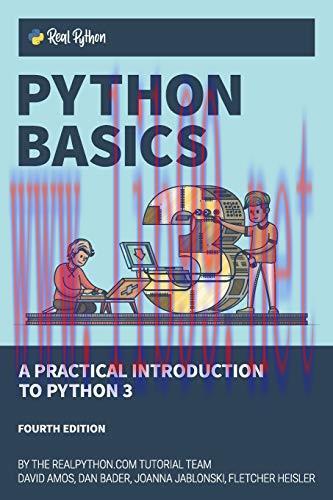 [FOX-Ebook]Python Basics: A Practical Introduction to Python 3