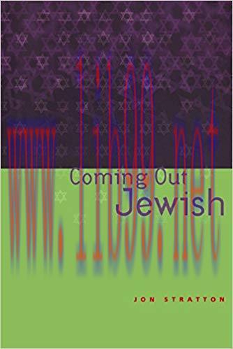 Coming Out Jewish 1st Edition,