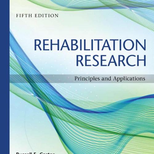 Rehabilitation Research Principles and Applications 5th Edition - Wei Zhi
