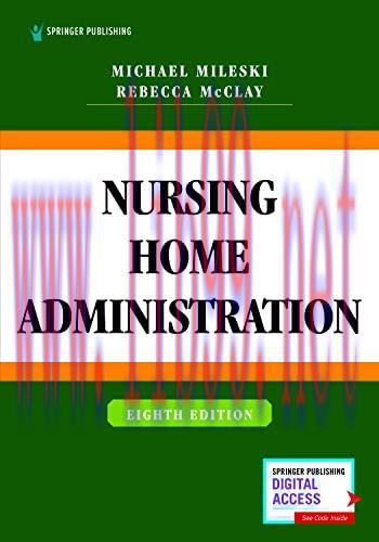 [AME]Nursing Home Administration, 8th Edition (Original PDF)