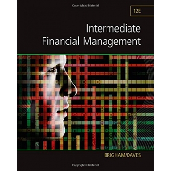 Intermediate Financial Management, 12th Edition