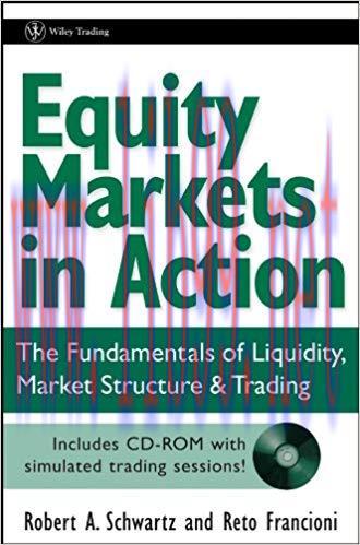 (PDF)Equity Markets in Action: The Fundamentals of Liquidity, Market Structure & Trading: The F...