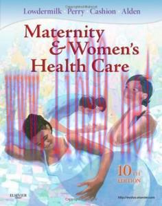 [AME]Maternity and Women&rsquo;s Health Care, 10e