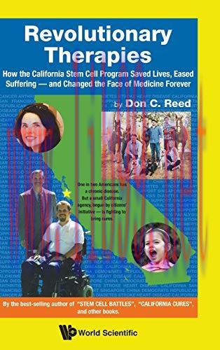 [AME]Revolutionary Therapies: How the California Stem Cell Program Saved Lives, Eased Suffering...