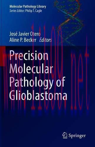 [AME]Precision Molecular Pathology of Glioblastoma (Original PDF)