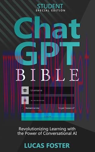 [FOX-Ebook]ChatGPT Bible - Student's Special Edition: Revolutionizing Learning with the Power o...