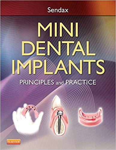 Mini Dental Implants - Principles and Practice