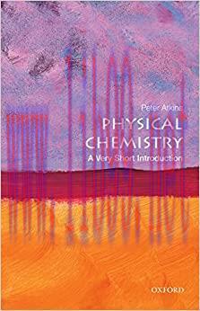 (PDF)Physical Chemistry: A Very Short Introduction (Very Short Introductions)