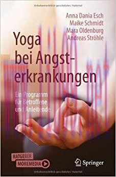[AME]Yoga bei Angsterkrankungen: Ein Programm für Betroffene und Anleitende (German Edition) (E...
