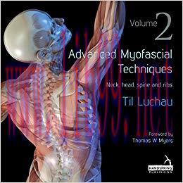 (PDF)Advanced Myofascial Techniques 1st Edition