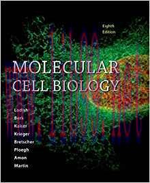 [PDF]Molecular Cell Biology 8th Edition [Harvey Lodish]