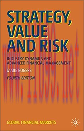(PDF)Strategy, Value and Risk: Industry Dynamics and Advanced Financial Management (Global Fina...