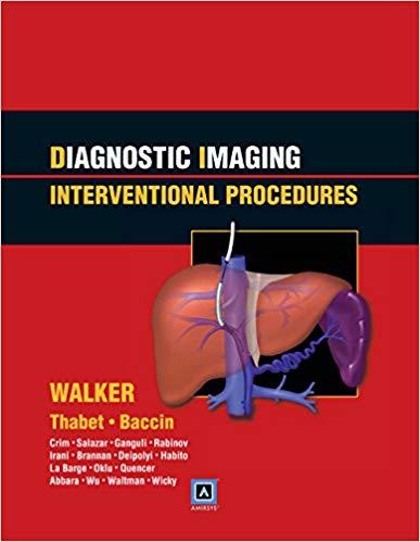 Diagnostic Imaging - Interventional Procedures, 1st Edition