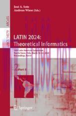 [PDF]LATIN 2024: Theoretical Informatics: 16th Latin American Symposium, Puerto Varas, Chile, M...