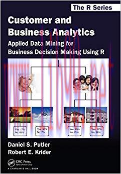 (PDF)Customer and Business Analytics: Applied Data Mining for Business Decision Making Using R ...