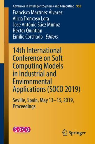 14th International Conference on Soft Computing Models in Industrial and Environmental Applicat...