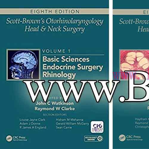 [PDF]Scott-Brown&rsquo;s Otorhinolaryngology and Head and Neck Surgery, Eighth Edition