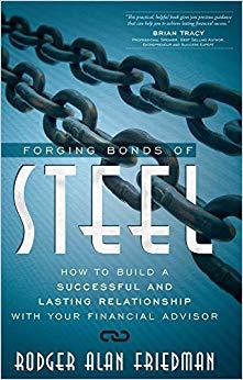 (PDF)Forging Bonds of Steel How To Build A Successful And Lasting Relationship With Your Financ...