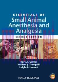 [AME]Essentials of Small Animal Anesthesia and Analgesia 2nd (Original PDF)